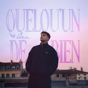 Quelqu'un de bien (Explicit)