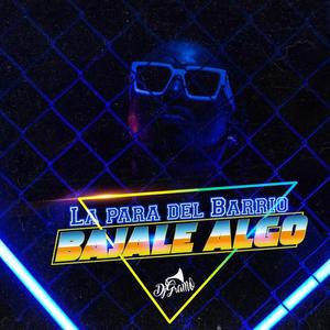 Bajale algo (feat. Dj Gramo)