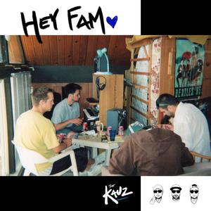 Hey Fam (feat. Saborfluence & Risko)