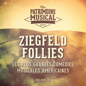 Bring on Those Wonderful Mer(Extrait De La Comédie Musicale « Ziegfeld Follies »)