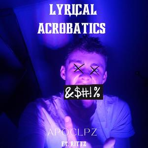 Lyrical Acrobatics (feat. RITTZ)
