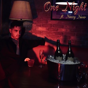 One Night(feat. Nazzy Nasir)