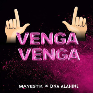 Venga Venga (Explicit)