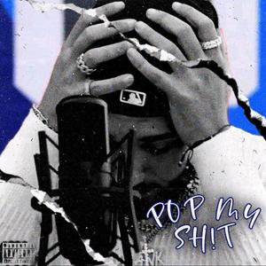 Pop My **** (Explicit)