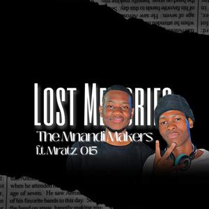 Lost Memories (feat. Mratz015)