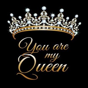 You Are My Queen