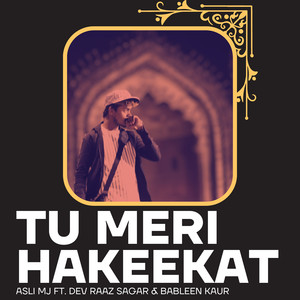 Tu Meri Hakeekat