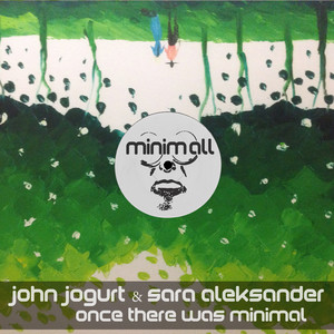 Once There Was Minimal (Mikhail Kobzar Remix)