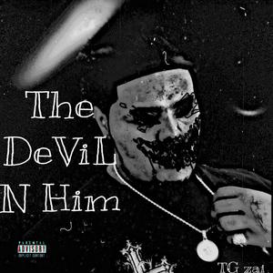 The Devil N him (Explicit)