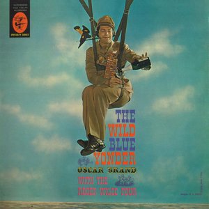 The Wild Blue Yonder: Songs For A Fighting Air Force