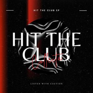 Hit the Club