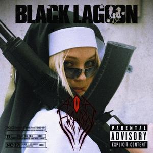 Black Lagoon (Explicit)