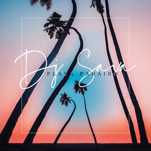 Playa Paraiso (Extended Version)
