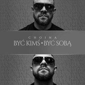 Być Kimś, Być Sobą (Explicit)