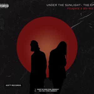 UNDER THE SUNLIGHT THE EP (Explicit)