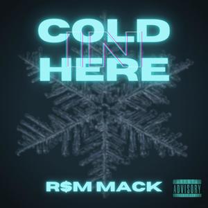 Cold In Here (Explicit)