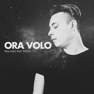 Ora volo (feat. Ethos)