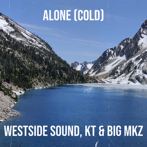 Alone (Cold) [Explicit]