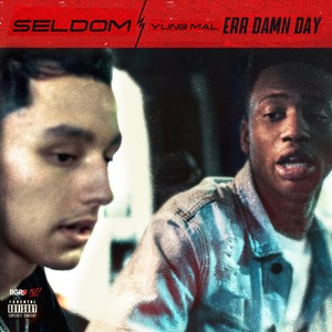 Err Damn Day (Explicit)