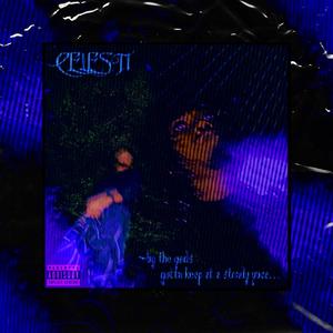Celesti (Explicit)