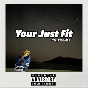 Your Just Fit (Explicit)