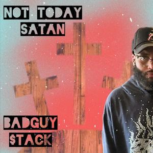 Not Today Satan (Radio Edit)