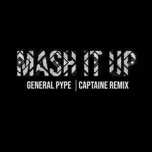 Mash It Up (Captain E Remix|Explicit)