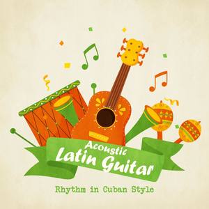 Acoustic Latin Guitar – Rhythm in Cuban Style