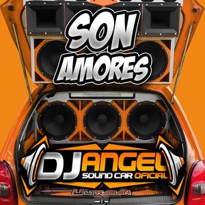 Son Amores (Car Audio)