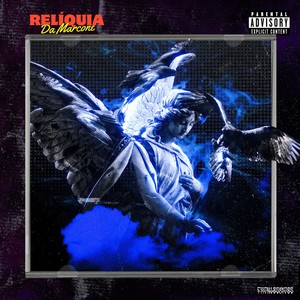 Relíquia da Marcone (Explicit)