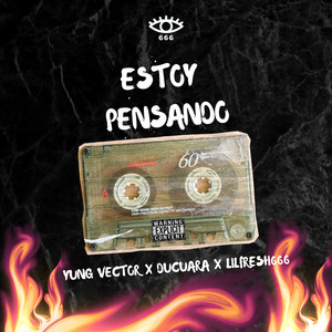 Estoy Pensando (Explicit)