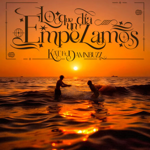 LO QUE UN DíA EMPEZAMOS