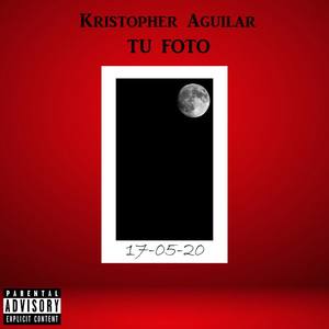 Tu Foto (Explicit)