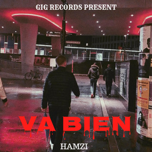 Va Bien (Explicit)