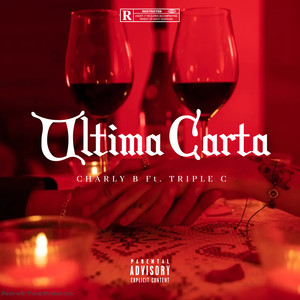 Última Carta (Explicit)