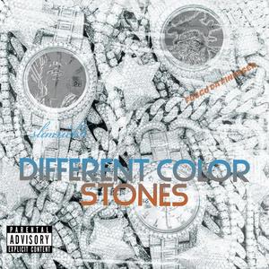 Different Color Stones (feat. Fuego Da Finesser) [Explicit]