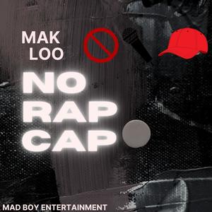 No Rap Cap (Explicit)