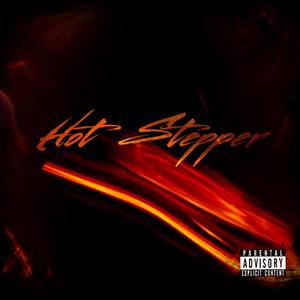 Hot Stepper (Explicit)