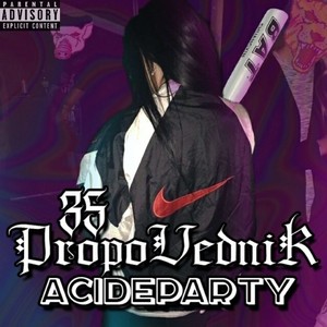 ACIDPARTY (Explicit)