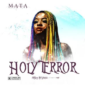 HOLY TERROR (Explicit)