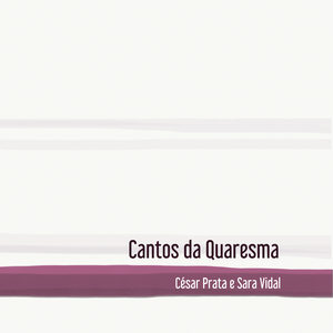 Cantos da Quaresma