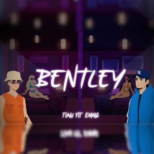 Bentley (feat. Emm´G) (Explicit)