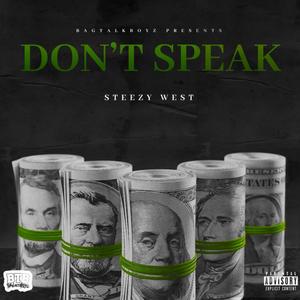 Don't Speak (Explicit)