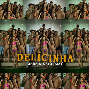 Delicinha (Explicit)