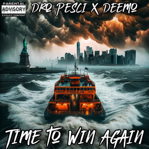 Time to Win Again (Explicit)