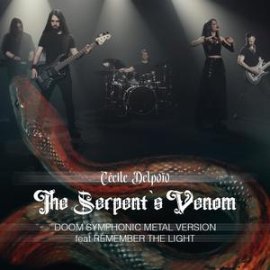The Serpent's Venom (feat. Remember the Light) (Doom Symphonic Metal Version)