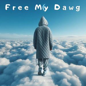 Free My Dawg (feat. Kj Kemp)