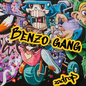 Benzo Gang (Explicit)