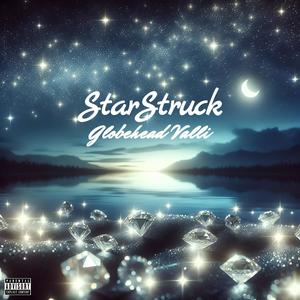 Star Struck (Explicit)