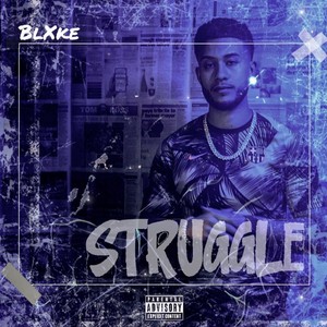 Struggle (Explicit)